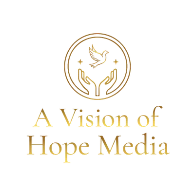 A Vision of Hope Media